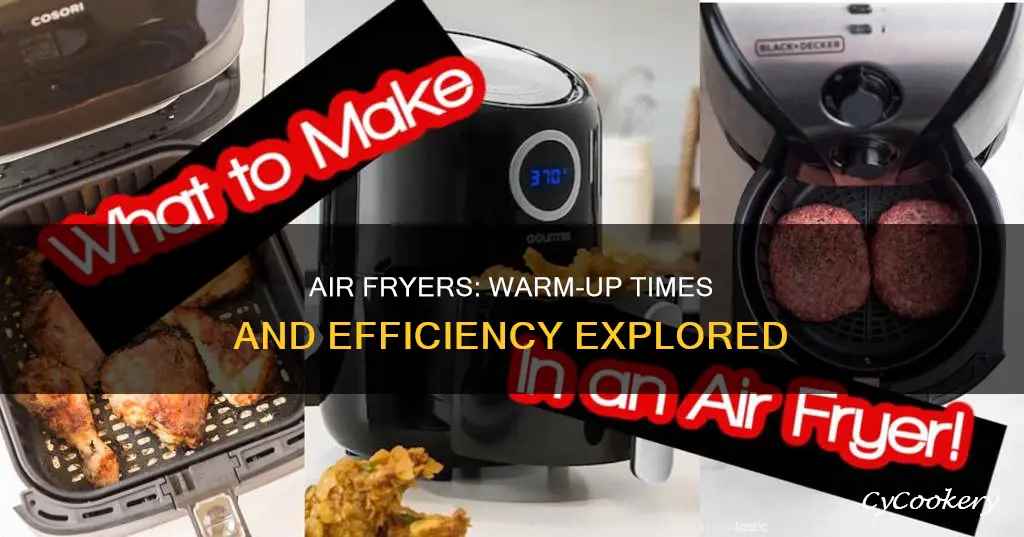 how long do air fryers take to warm up