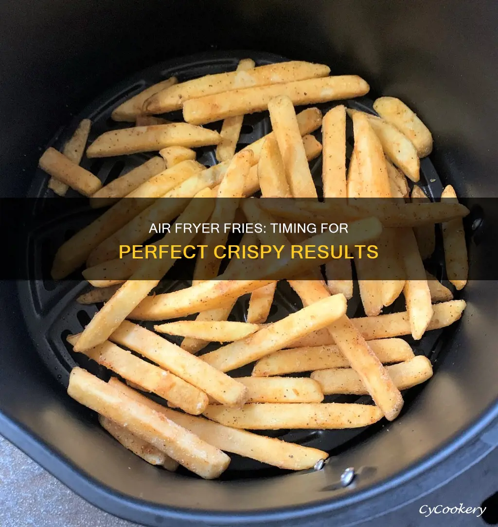 how long do fries stay in the air fryer