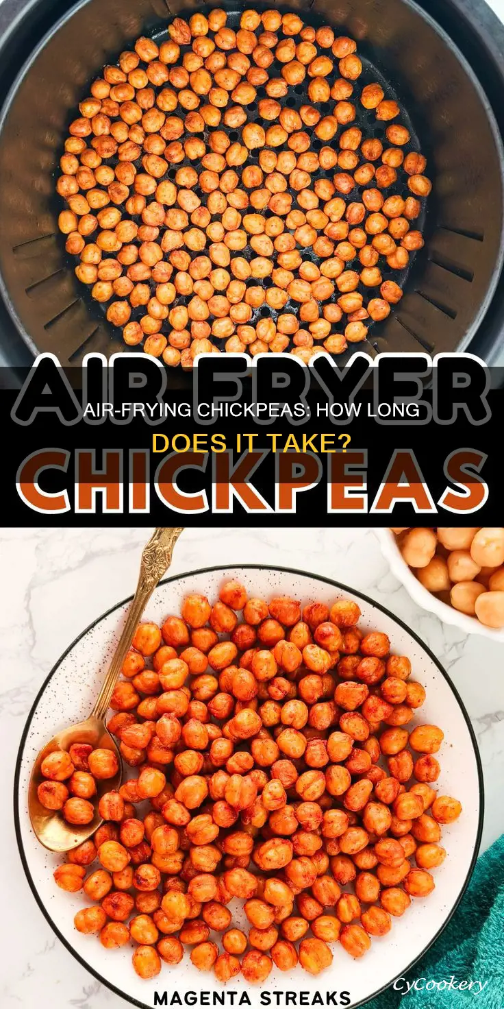 how long do i cook chickpeas in the air fryer