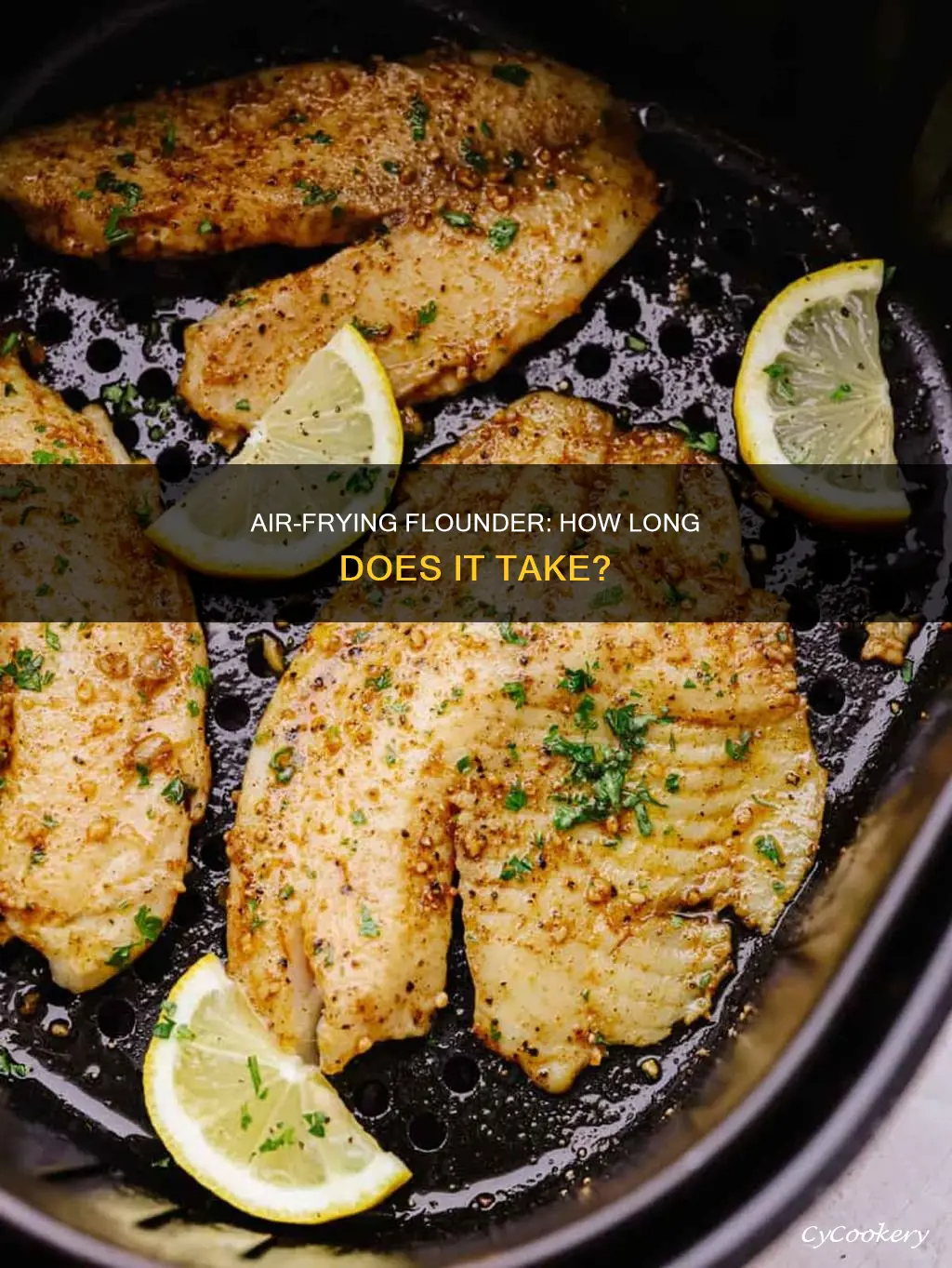 how long do i cook flounder in the air fryer