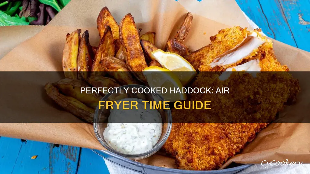 how long do i cook haddock in the air fryer