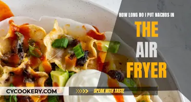 Air Fryer Nachos: How Long to Fry?