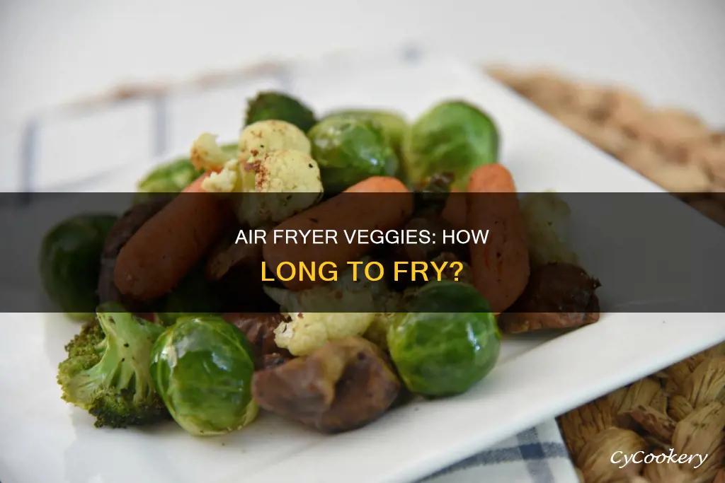 how long do i put vegetables in the air fryer