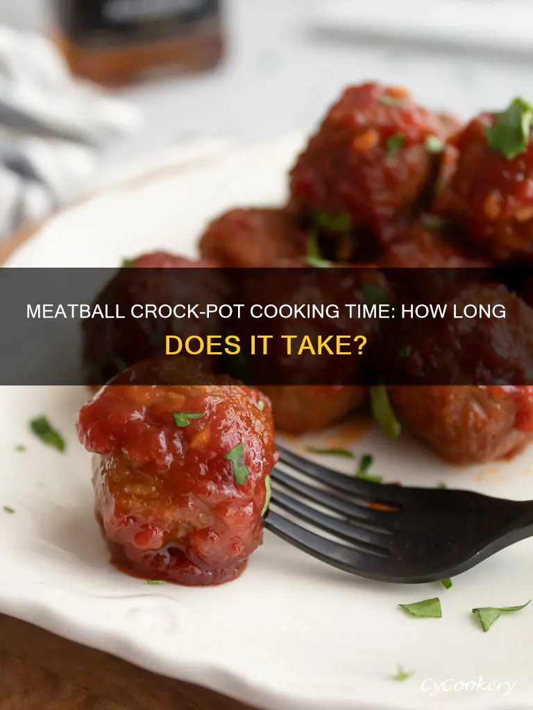 how long do meatballs take to cook in crock pot