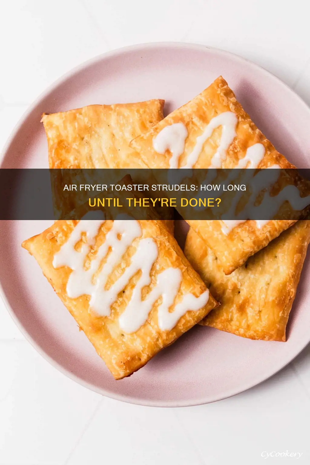 how long do toaster strudels go in the air fryer