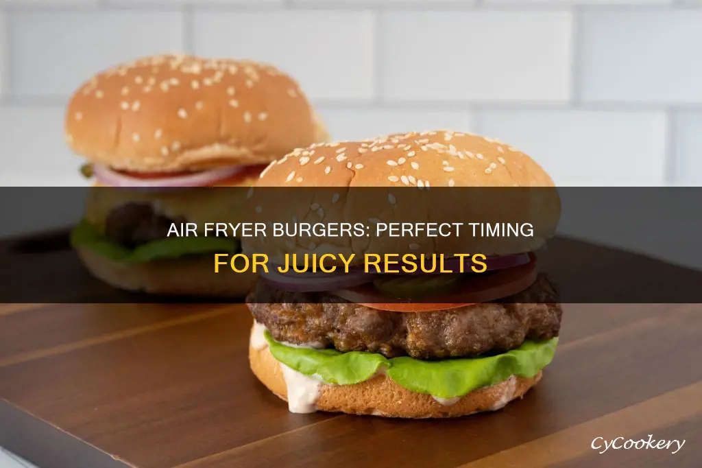 how long do u put burgers in air fryer