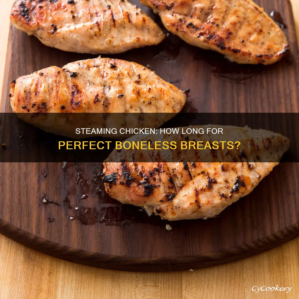 how long do you cook boneless chicken breast in steamer