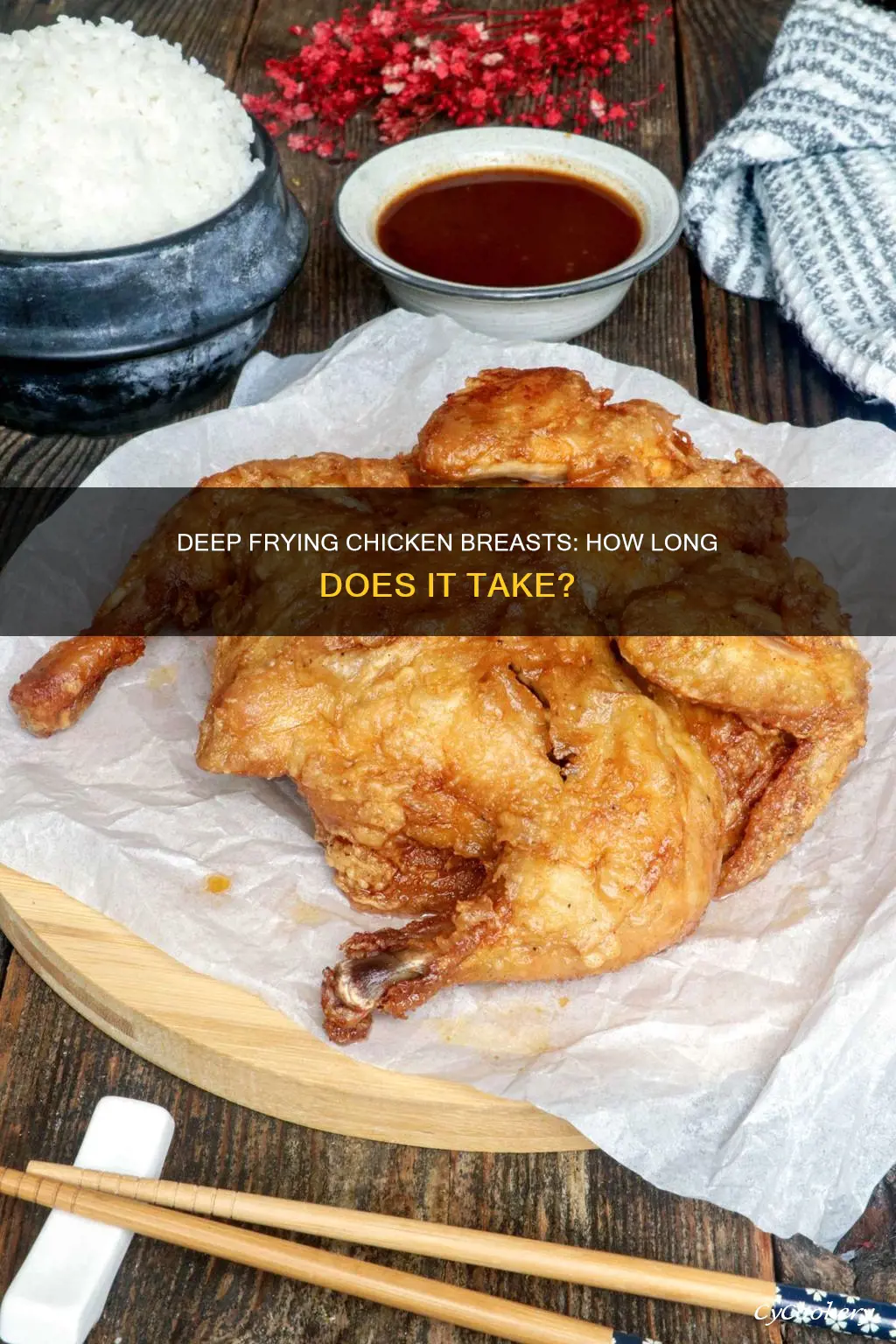 how long do you cook chicken breast in deep fryer