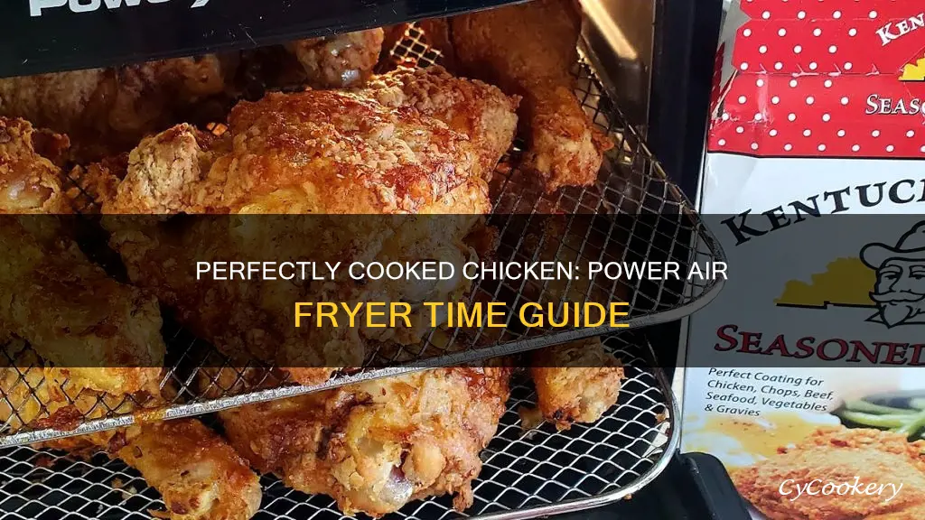 how long do you cook chicken in power air fryer