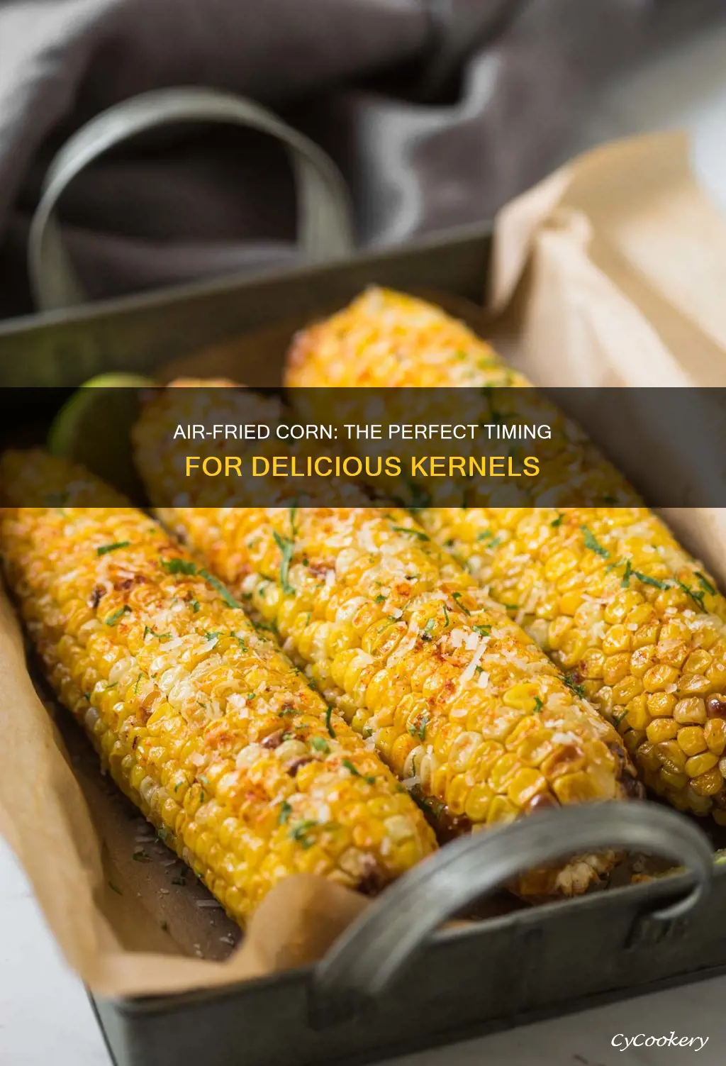 how long do you cook corn in air fryer
