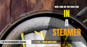 Steaming Fish: How Long to Cook It Perfectly?