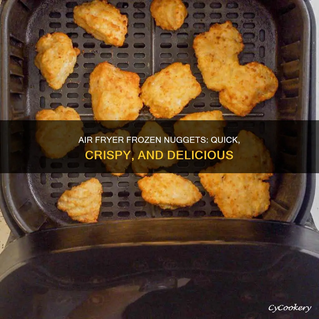 how long do you cook frozen nuggets in air fryer