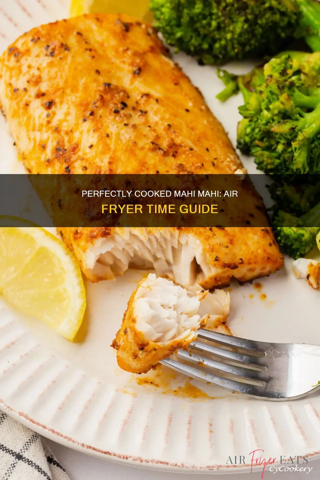 how long do you cook mahi in the air fryer