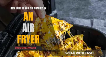 Crispy Nachos: Air Fryer Cooking Time Guide