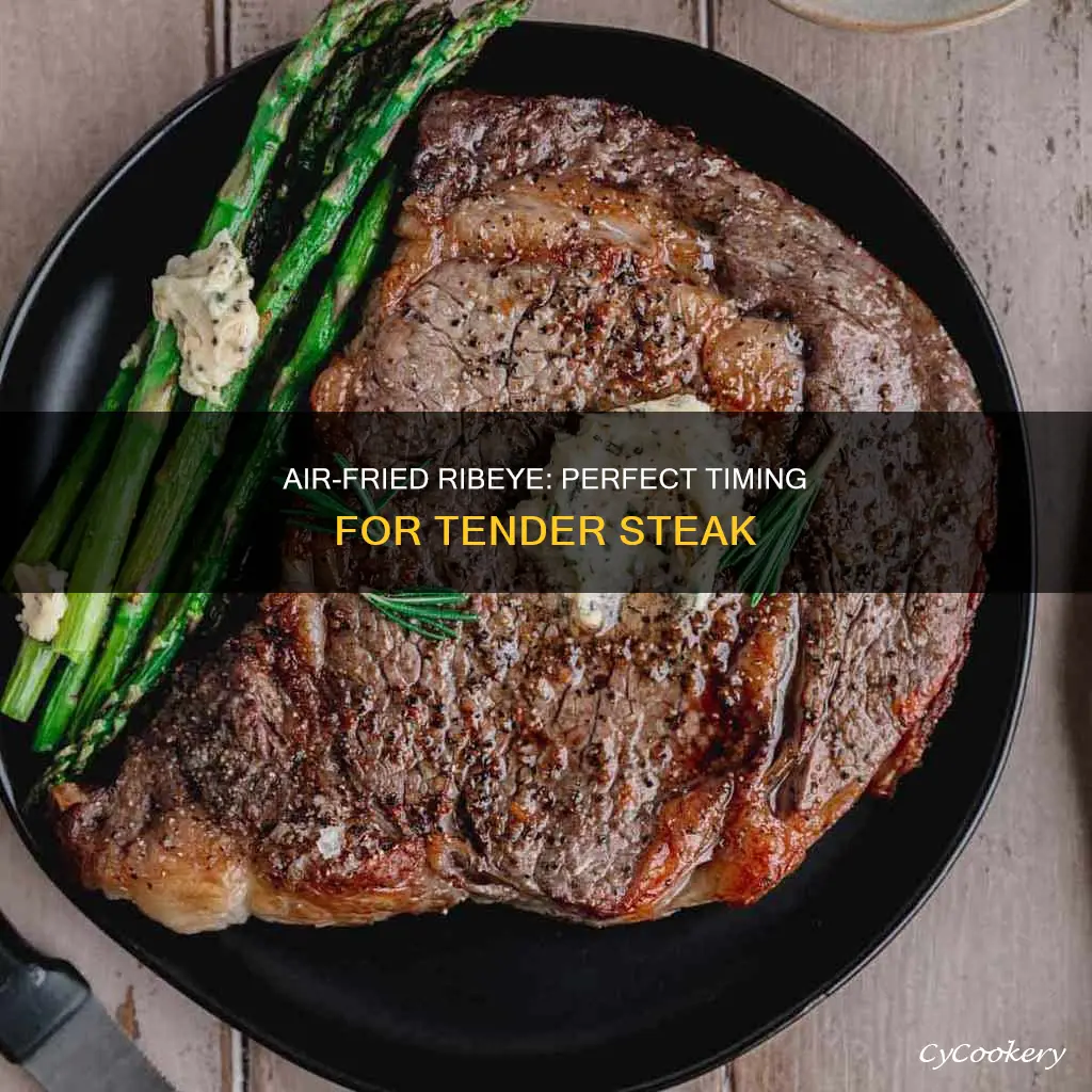 how long do you cook ribeye in air fryer
