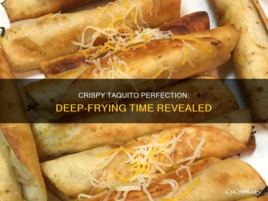 how long do you cook taquitos in a deep fryer