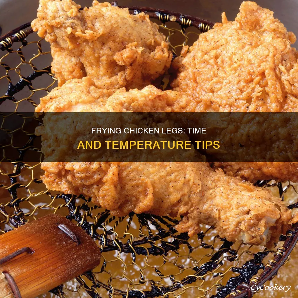 how long do you fry chicken legs in a fryer