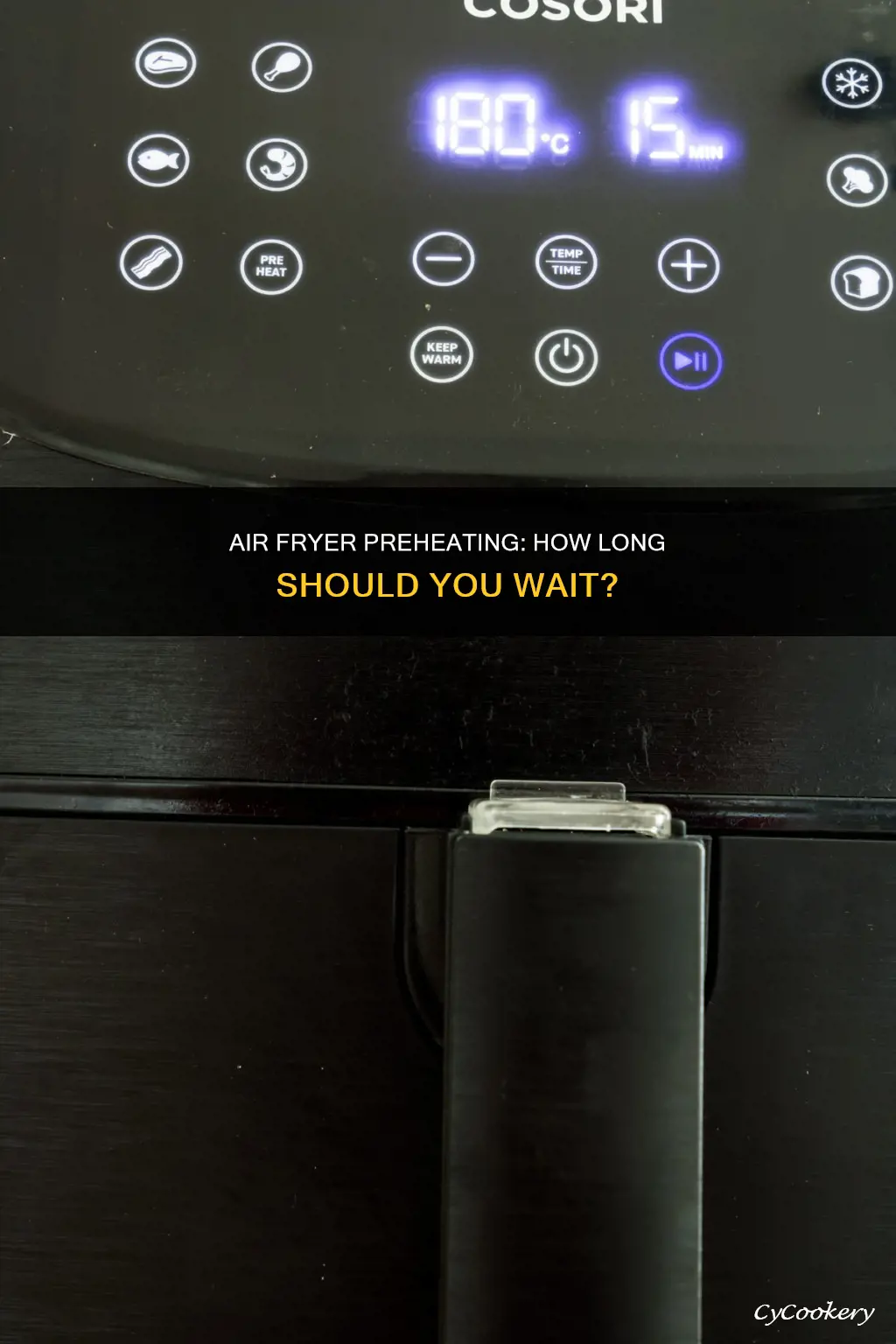 how long do you have to preheat an air fryer