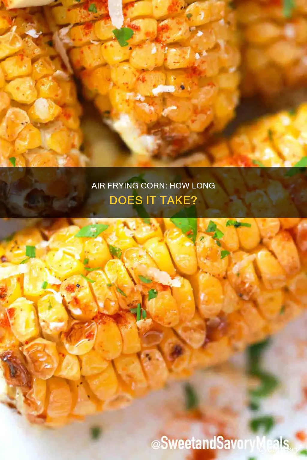 how long do you put corn in the air fryer