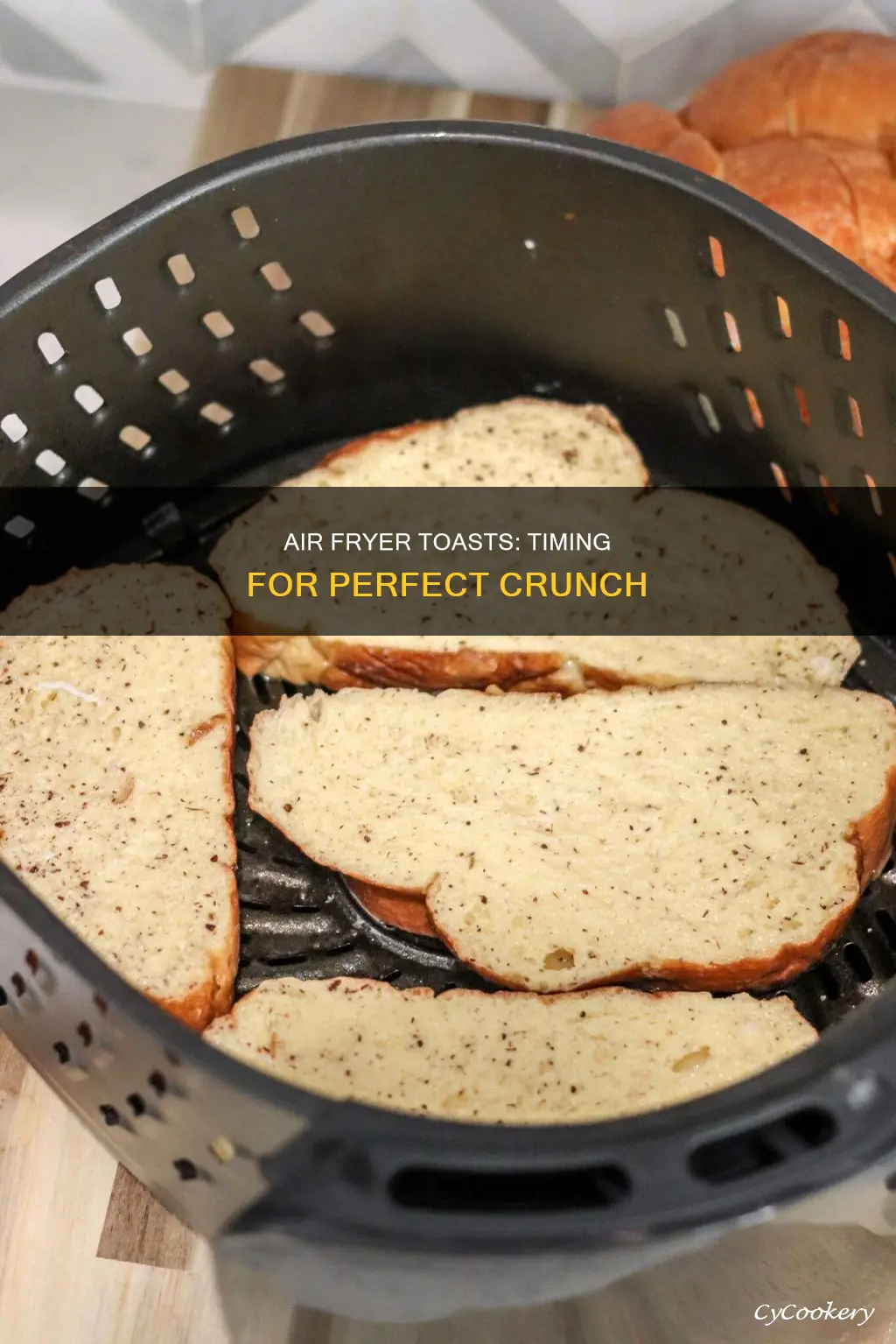 how long do you put toast in the air fryer