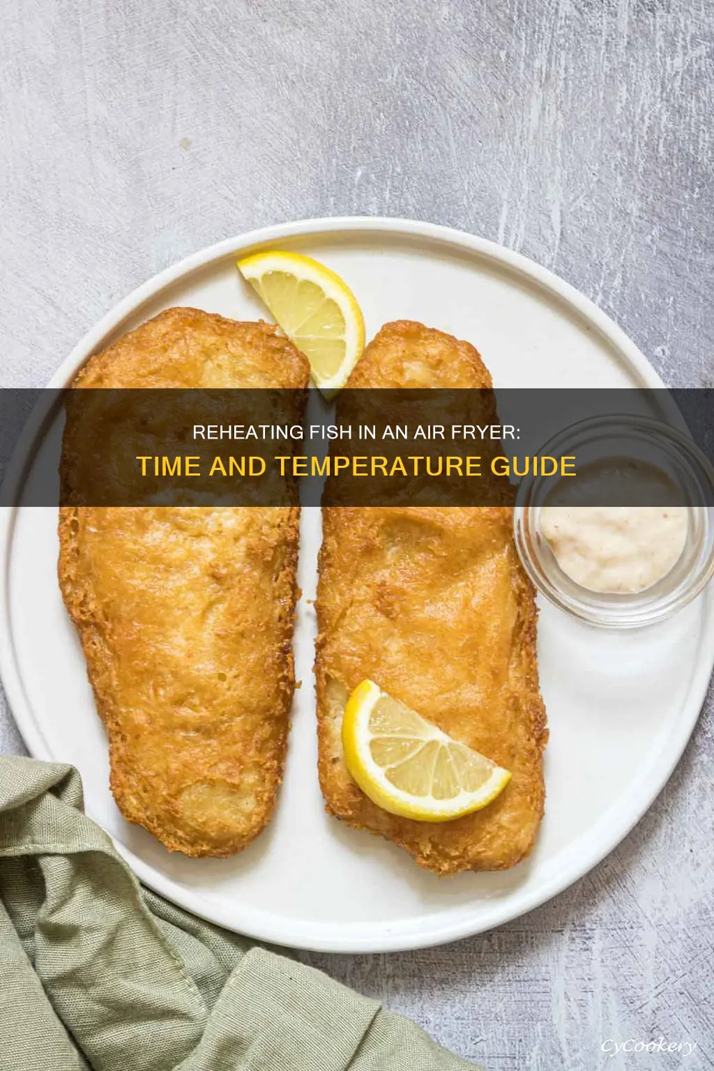 how long do you reheat fish in an air fryer