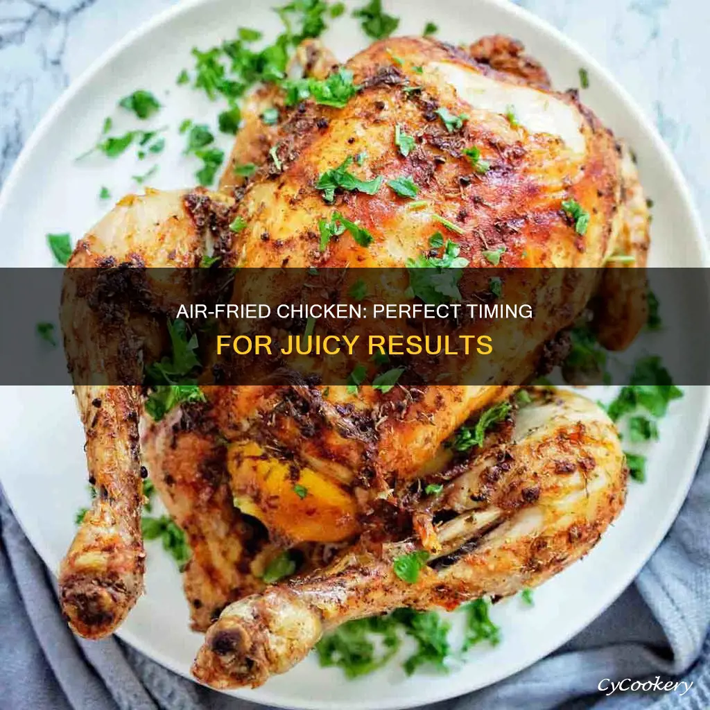 how long do you roast chicken in air fryer