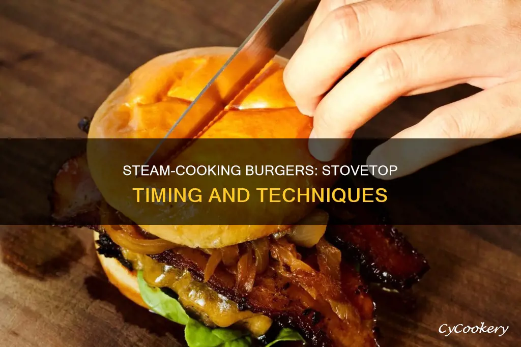 how long do you steam cook burgers on the stove