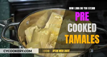 Steaming Pre-Cooked Tamales: How Long Should You Heat?