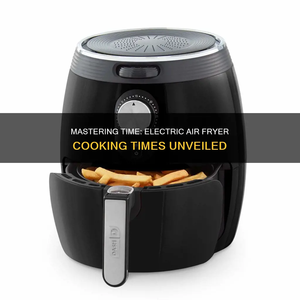 how long does an electric air fryer cook