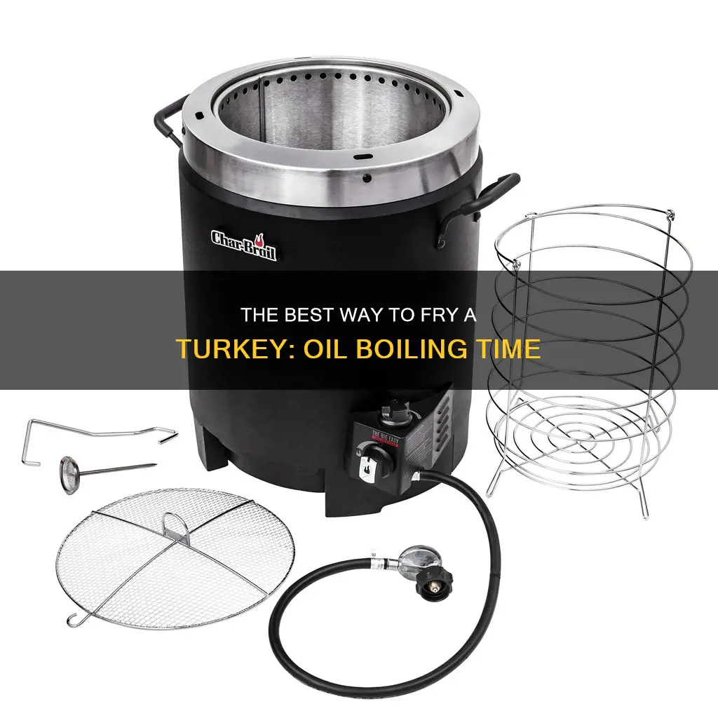 how long does you boil oil for turkey fryer