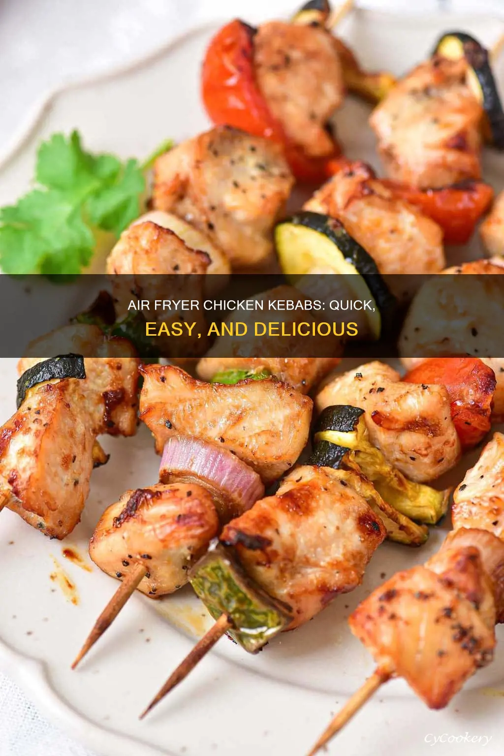 how long for chicken kebabs in air fryer