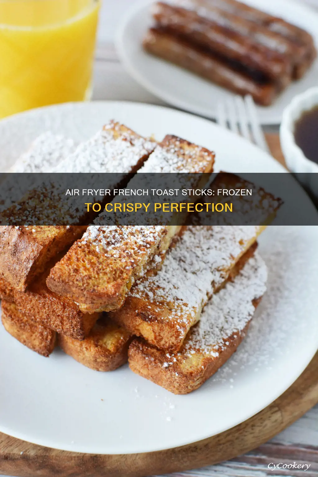 how long for frozen french toast sticks in air fryer