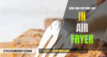 Air Fryer Pork Loin: How Long to Fry?