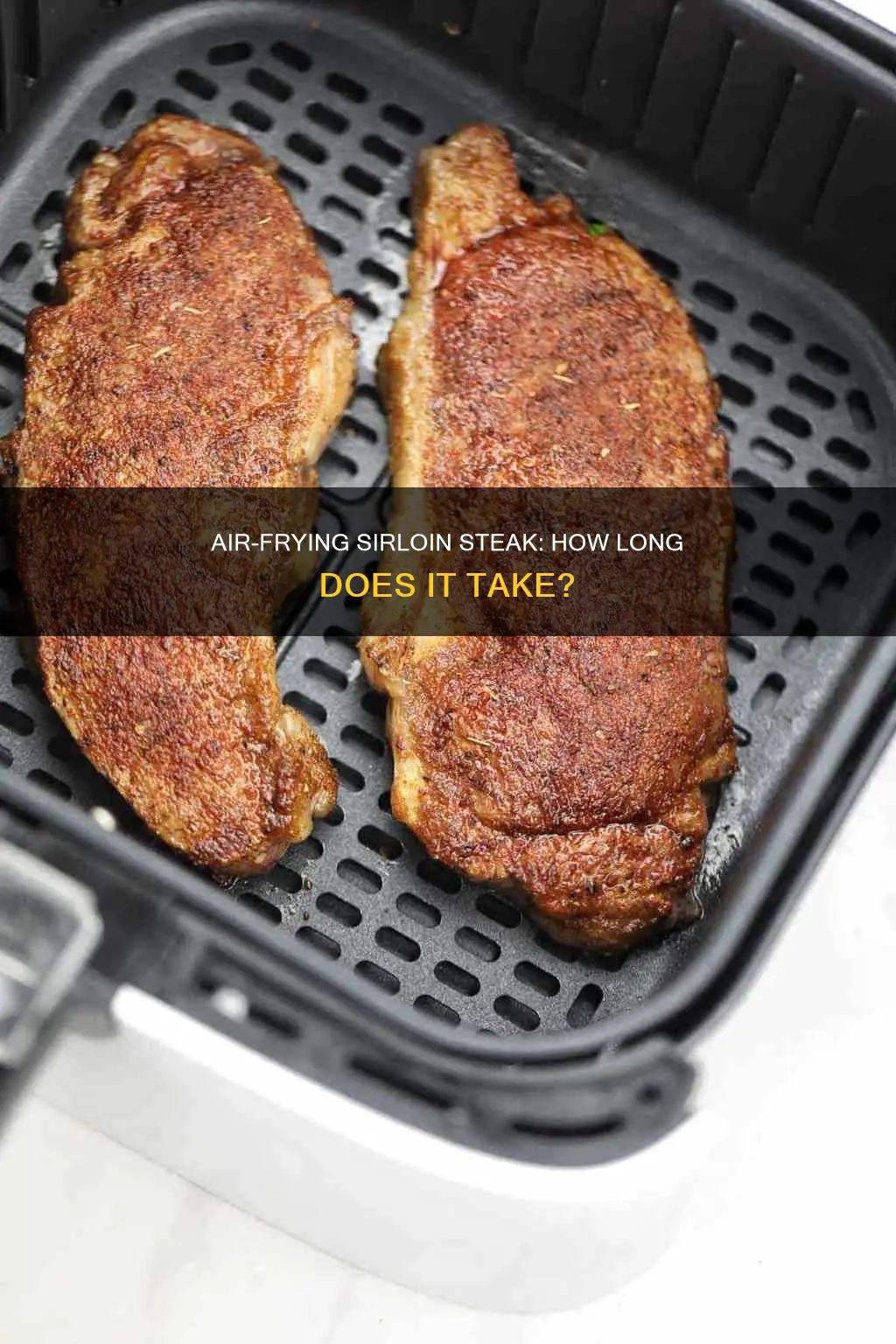 how long for sirloin steak in air fryer