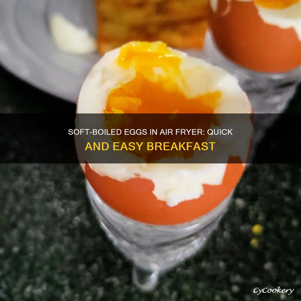 how long for soft boiled egg in air fryer