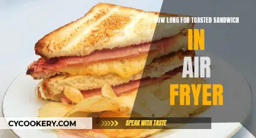 Toasted Sandwiches: Air Fryer Cooking Time Explained