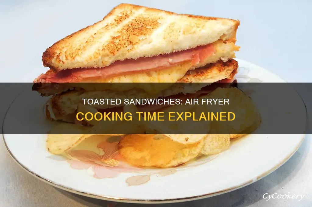 how long for toasted sandwich in air fryer