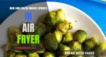 Air Fryer Frozen Brussels Sprouts: How Long to Cook?