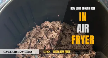 Air Frying Ground Beef: How Long Should You Fry?