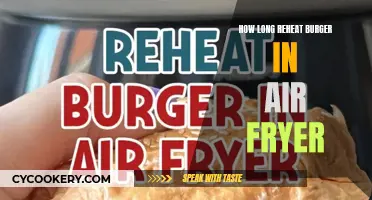 Reheating Burgers: Air Fryer Time and Temperature Guide