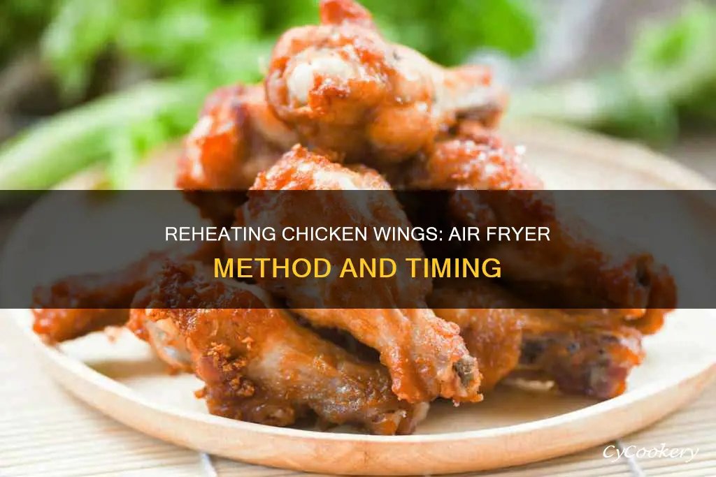 how long reheat chicken wings in air fryer