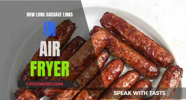 Air Fryer Sausage Links: How Long to Fry?