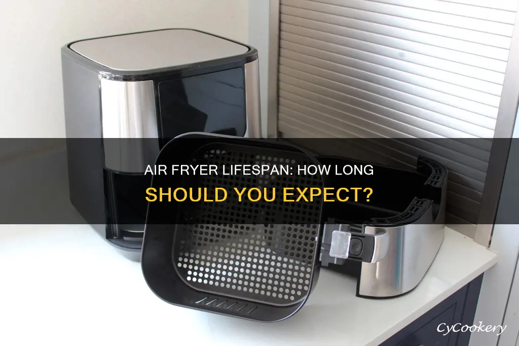 how long should air fryer last