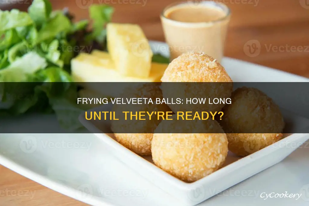 how long should fry velveeta ball in a deep fryer