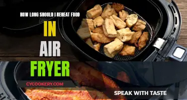 Air Fryer Reheating: How Long Should You Heat Food?