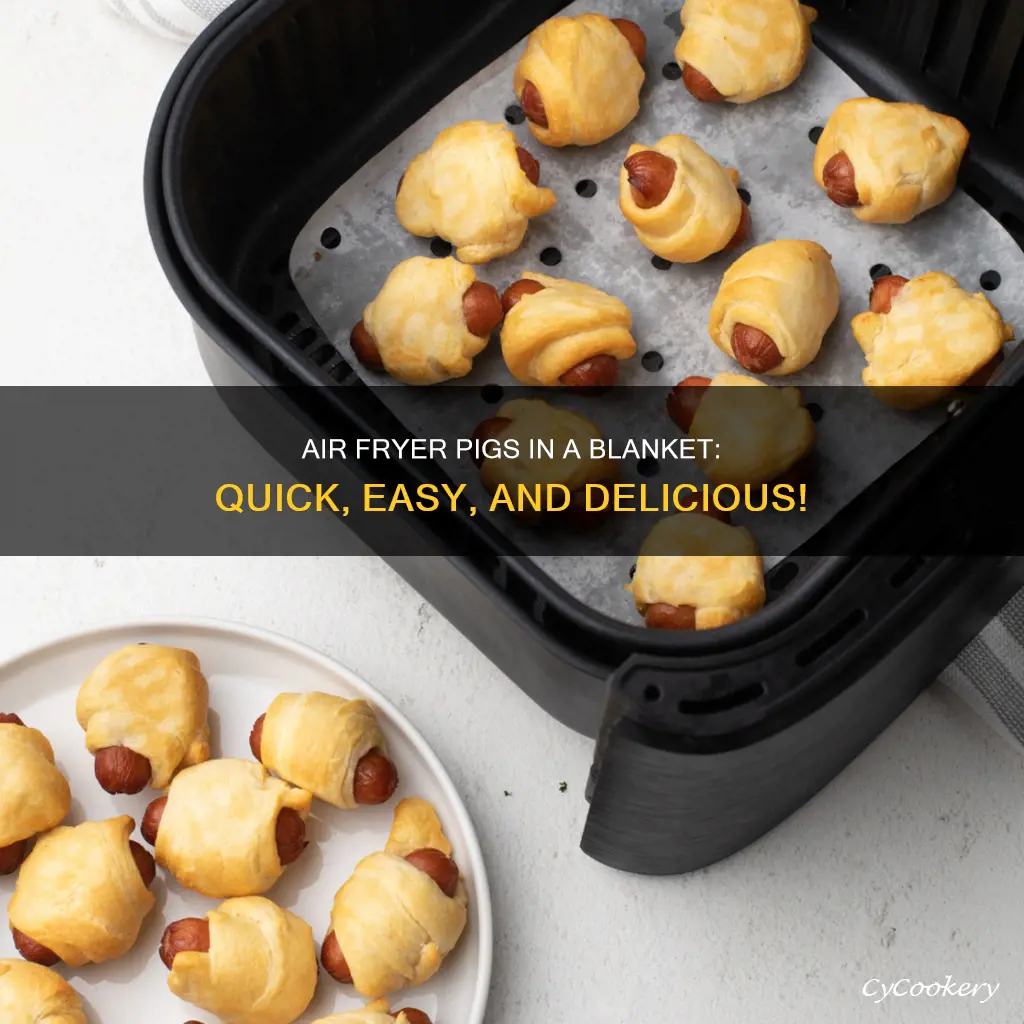 how long to air fryer pigs in a blanket