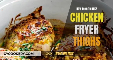 Baking Chicken Fryer Thighs: How Long Should You Bake Them?