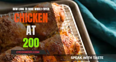 Baking a Whole Fryer Chicken: How Long at 200 Degrees?