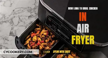 Broiling Chicken in an Air Fryer: How Long Does it Take?