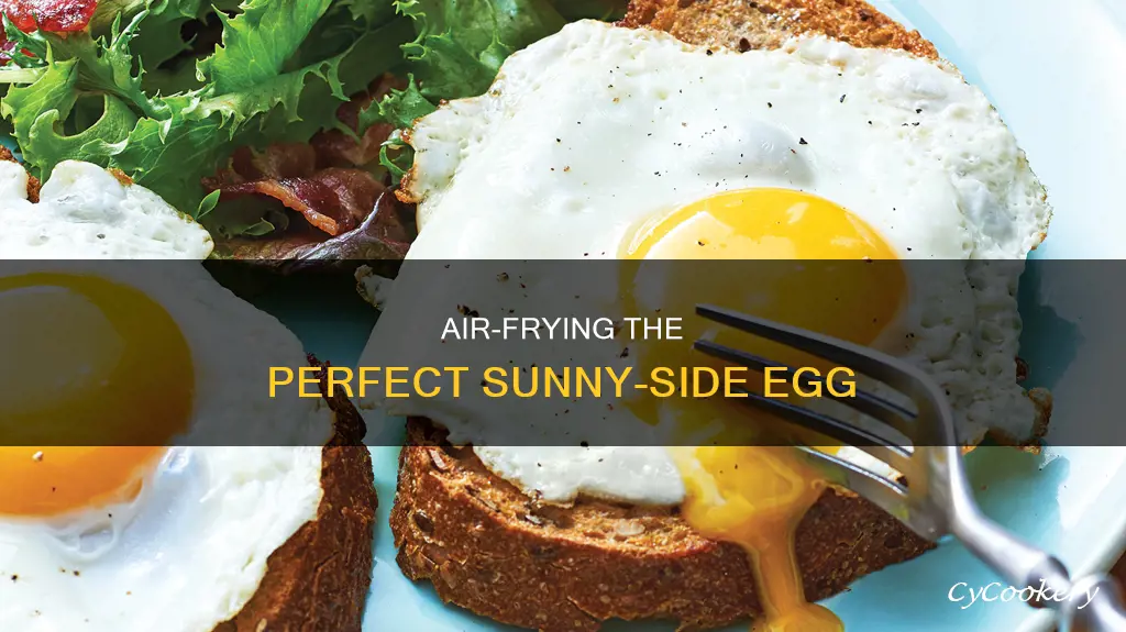 how long to cok sunny side egg in air fryer